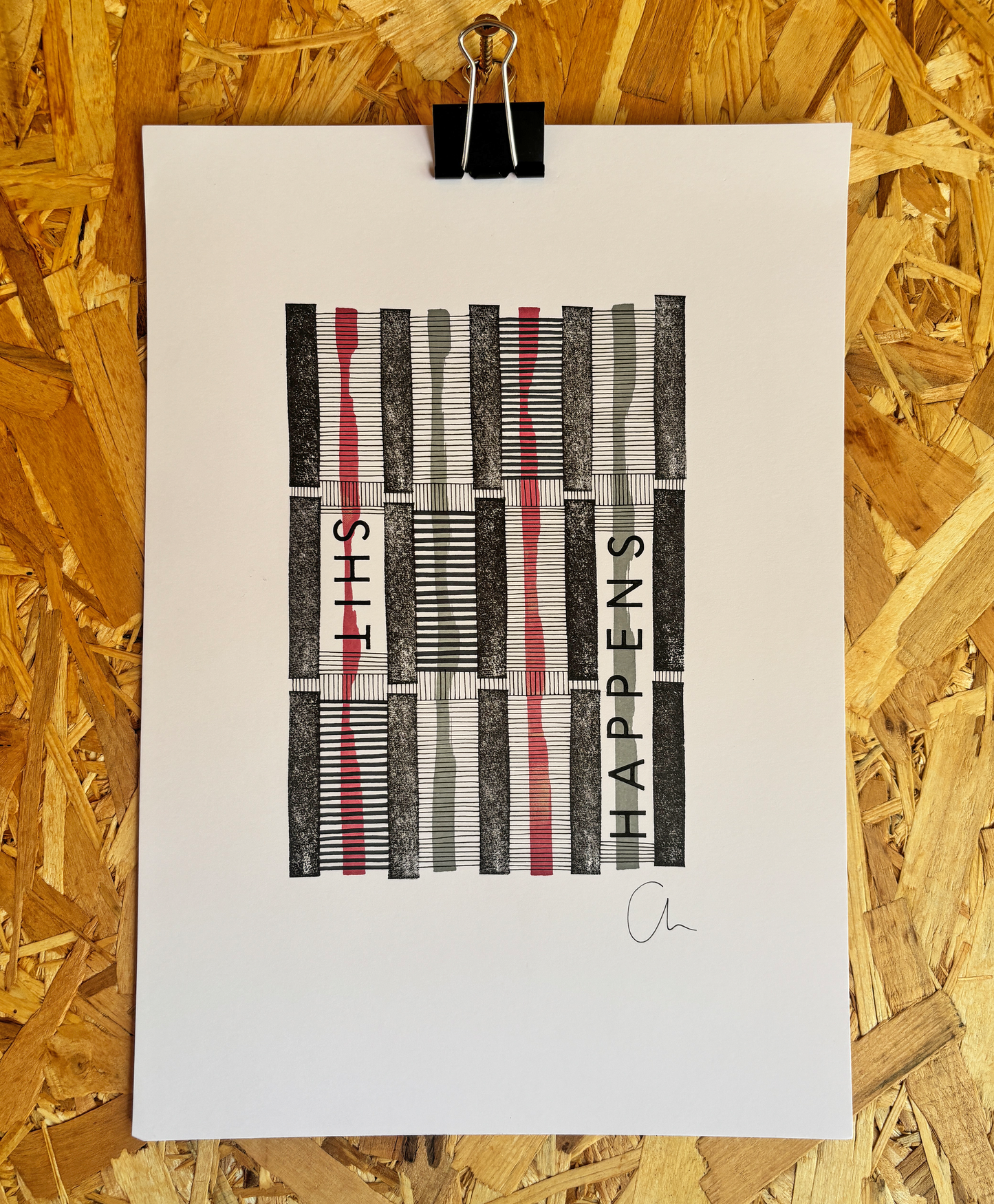 Shit happens – Original A4 Artwork