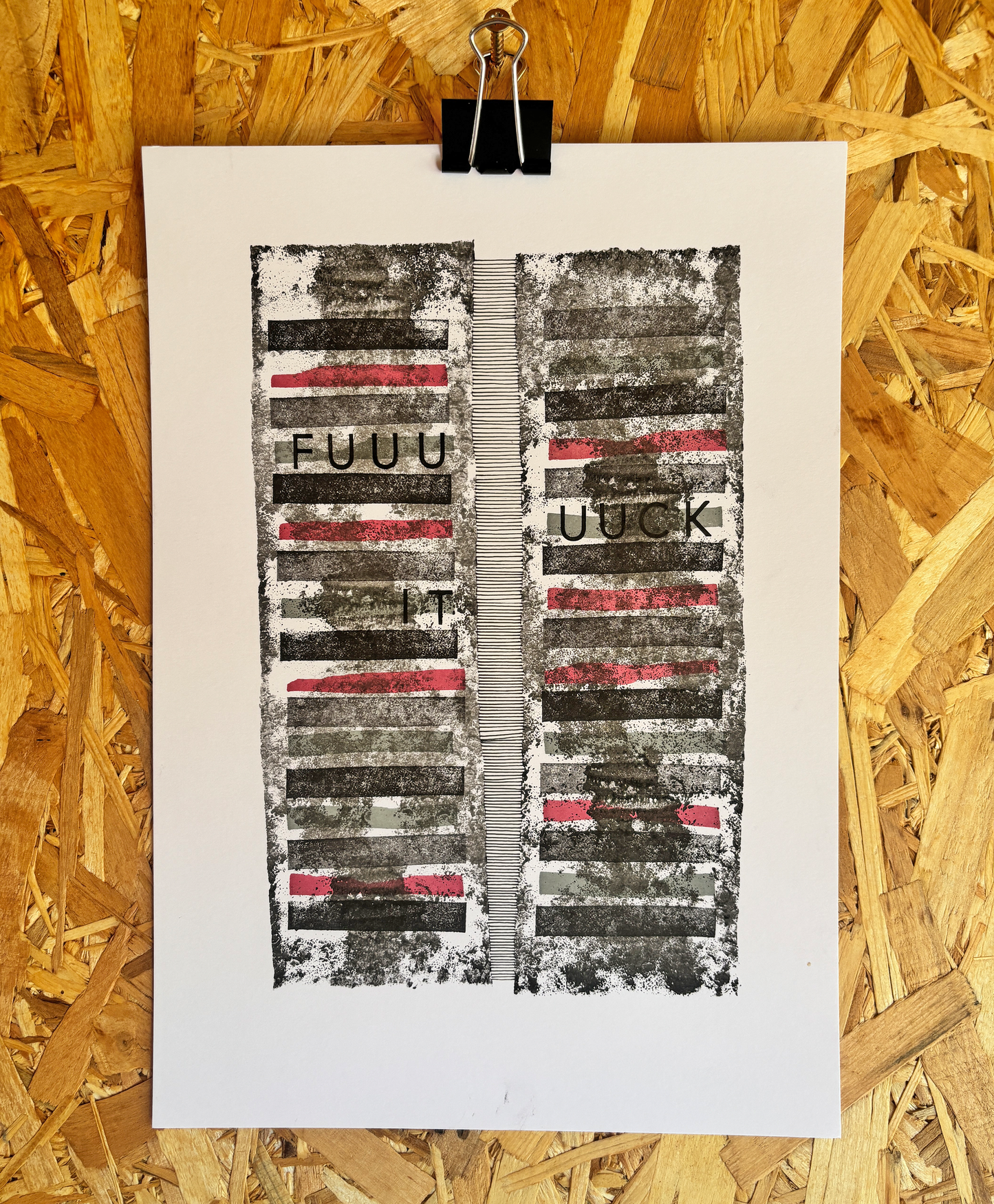 Fuck it – Original A4 Artwork