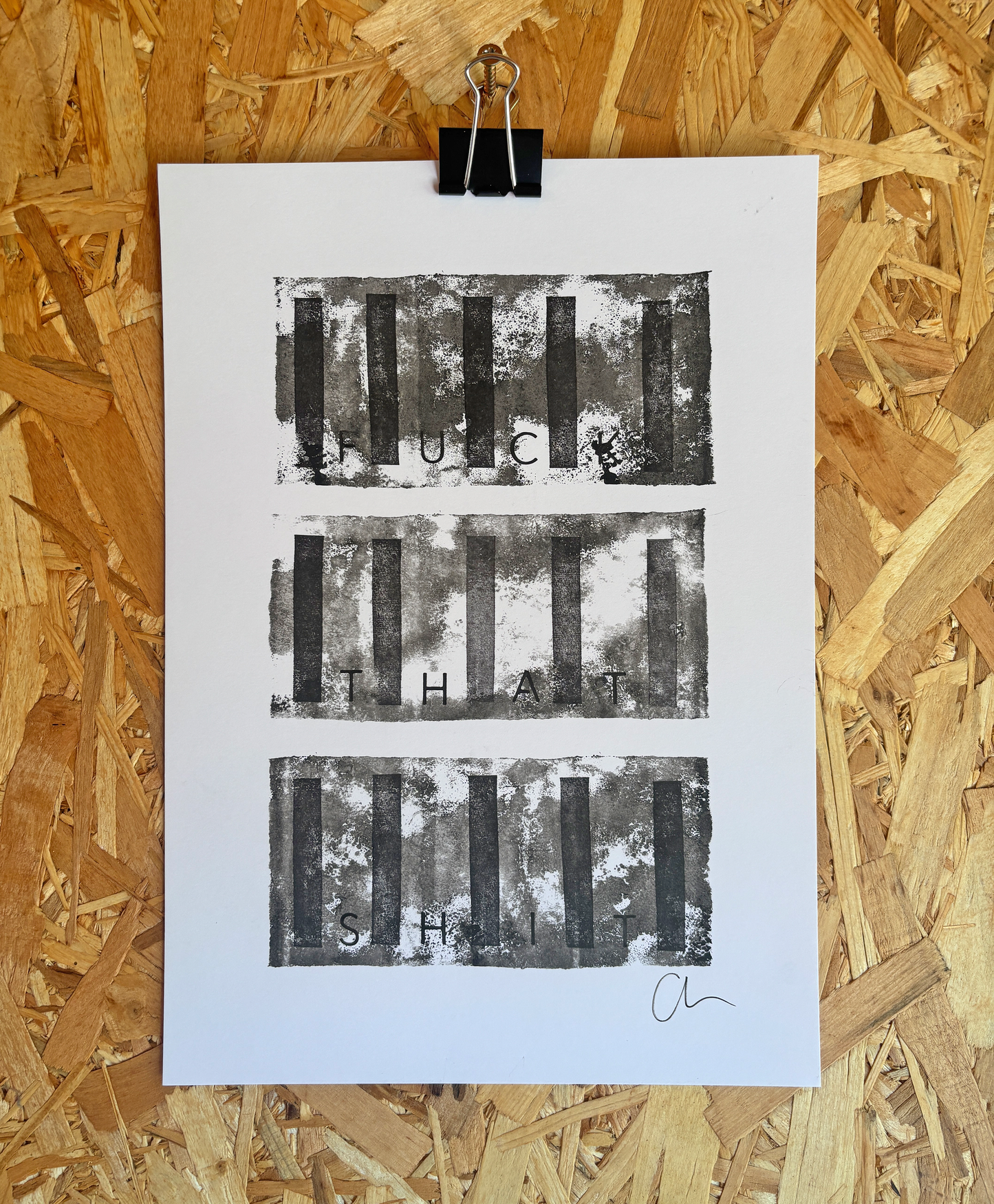 Fuck that shit – Original A4 Artwork