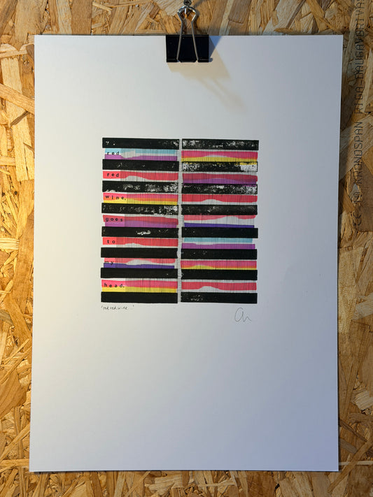 Red, red wine goes to my head – Original A3 Artwork