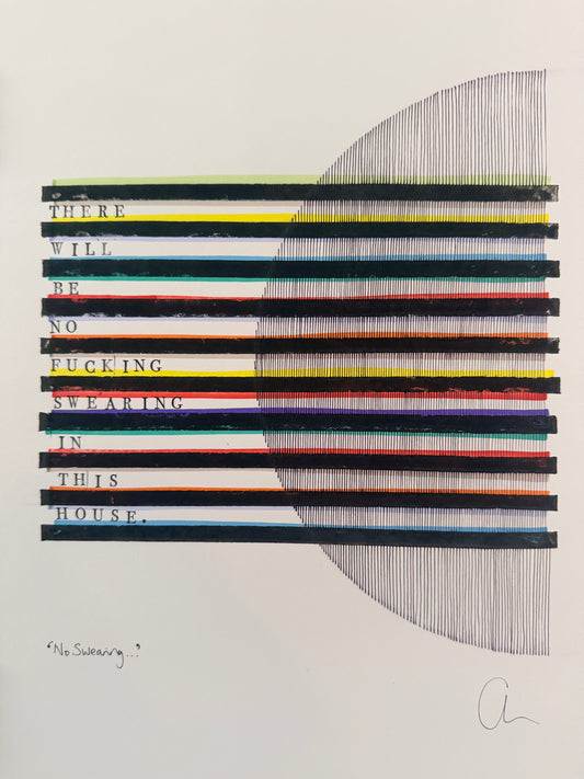 No fucking swearing – Original A3 Artwork