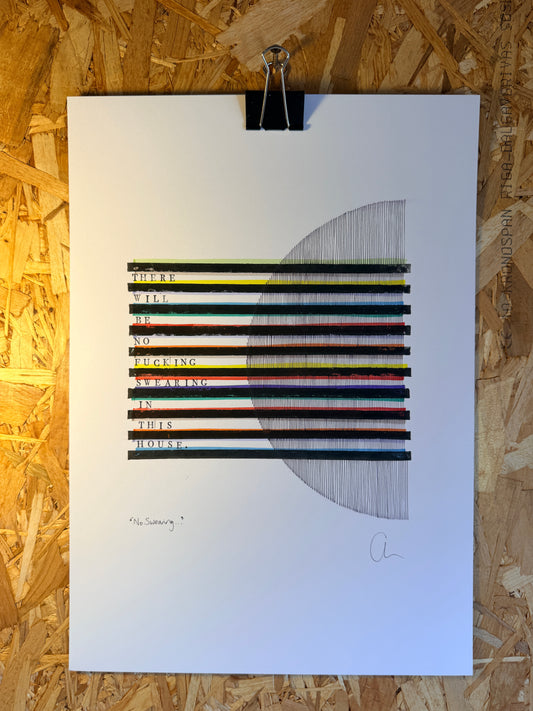 No fucking swearing – Original A3 Artwork